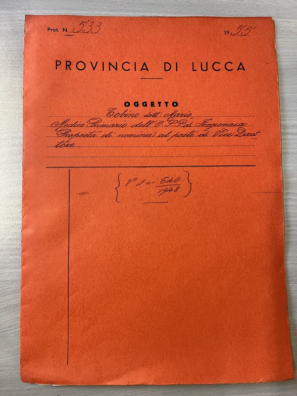 Fascicolo cartaceo recante l'oggetto manoscritto: "Tobino dott. Mario. Medico Primario dell'O.P.P. di Fregionaia. Proposta di nomina al posto di Vice Direttore"